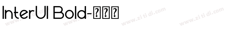 InterUI Bold字体转换